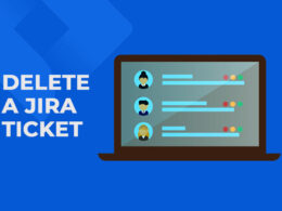 How to Delete a Jira Ticket