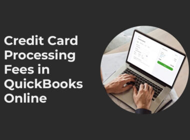 How-to-Record-Credit-Card-Processing-Fees-in-QuickBooks-Online