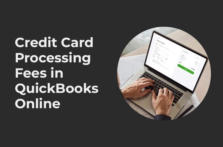 How-to-Record-Credit-Card-Processing-Fees-in-QuickBooks-Online