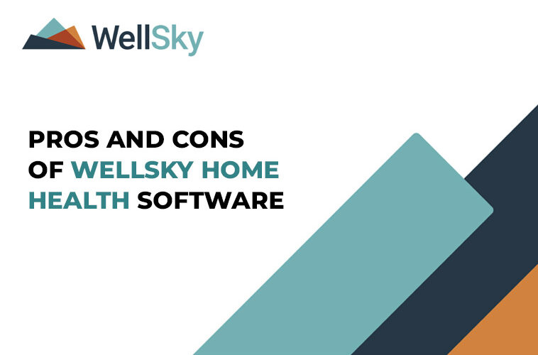 Pros-and-Cons-of-WellSky-Home-Health-Software