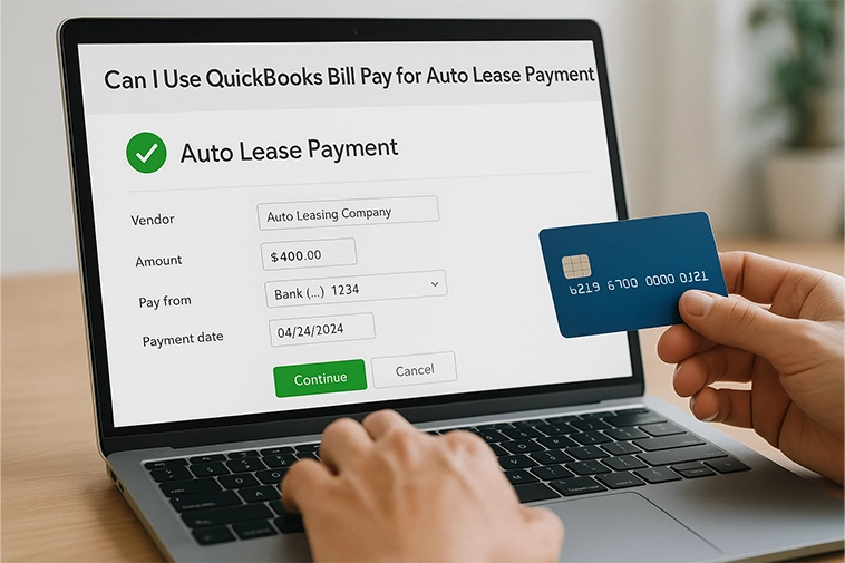 Can I Use Quickbooks Bill Pay for Auto Lease Payment